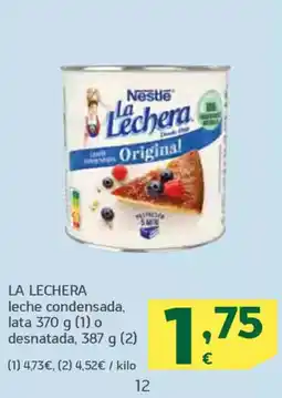 HiperDino LA LECHERA leche condensada, lata o desnatada oferta
