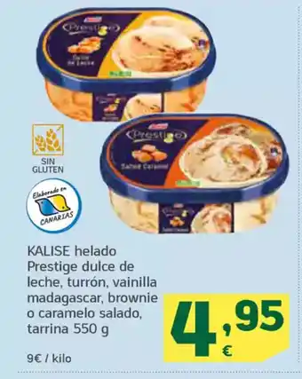 HiperDino KALISE helado Prestige dulce de leche, turrón, vainilla madagascar, brownie o caramelo salado, tarrina oferta