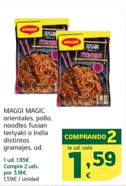 HiperDino MAGGI MAGIC orientales, pollo, noodles fusian teriyaki o India distintos gramajes, ud. oferta