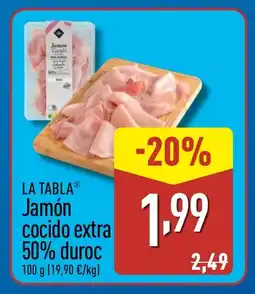ALDI LA TABLA Jamón cocido extra oferta