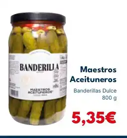 Cash Unide Maestros Aceituneros oferta