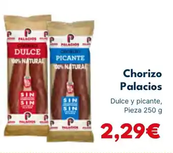 Cash Unide Chorizo Palacios oferta