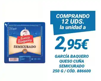 Dialsur Cash & Carry GARCÍA BAQUERO Queso cuña semicurado oferta