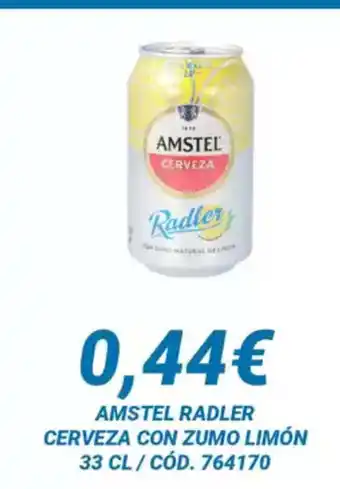 Dialsur Cash & Carry AMSTEL RADLER Cerveza con zumo limón oferta