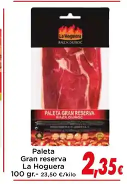Proxi LA HOGUERA Paleta Gran reserva oferta