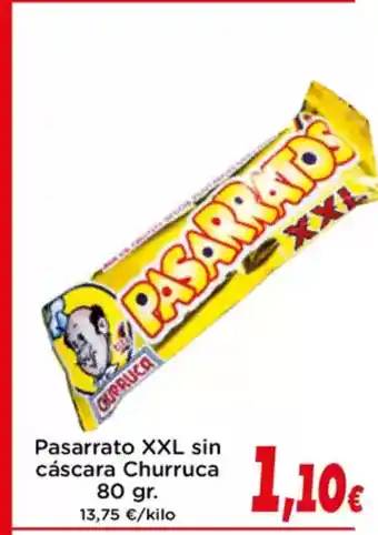 Proxi PASARRATO XXL sin cáscara Churruca oferta