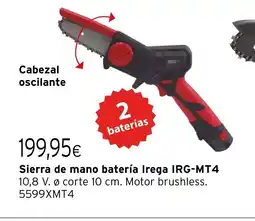 Cadena88 Sierra de mano batería Irega IRG-MT4 oferta
