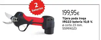 Cadena88 Tijera poda Irega IRG23 batería 10,8 V. oferta