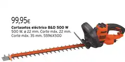 Cadena88 Cortasetos eléctrico B&D 500 W oferta