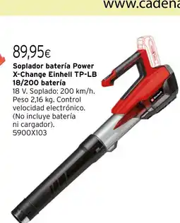 Cadena88 Soplador batería Power X-Change Einhell TP-LB 18/200 batería oferta