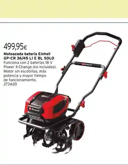 Cadena88 Motoazada batería Einhell GP-CR 36/45 LI E BL SOLO oferta