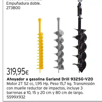 Cadena88 Ahoyador a gasolina Garland Drill 932SG-V20 oferta