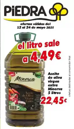 Supermercados Piedra MINERVA Aceite de oliva virgen extra oferta