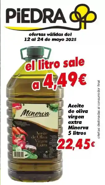 Supermercados Piedra MINERVA Aceite de oliva virgen extra oferta