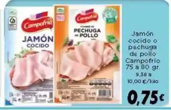 Supermercados Piedra CAMPOFRIO Jamón cocido o pechuga de pollo oferta