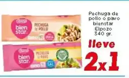 Supermercados Piedra ELPOZO Pechuga de pollo o pavo bienstar oferta