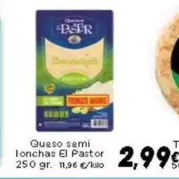 Supermercados Piedra EL PASTOR Queso semi lonchas oferta