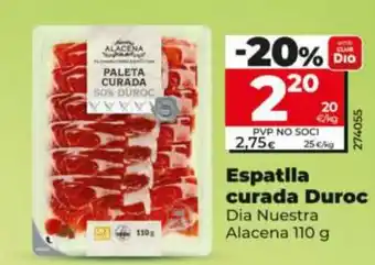 Dia Espatlla curada Duroc oferta