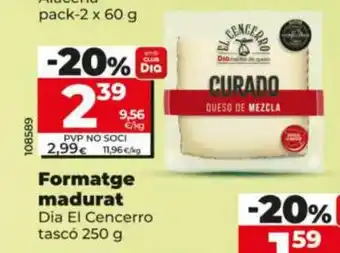 Dia Formatge madurat oferta