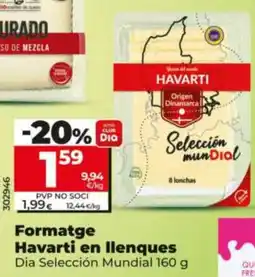 Dia Formatge Havarti en llenques oferta