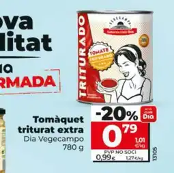 Dia Tomàquet triturat extra oferta