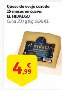 Alcampo EL HIDALGO Queso de oveja curado 15 meses en cueva oferta