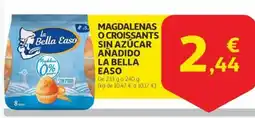 Alcampo LA BELLA EASO Magdalenas o croissants sin azúcar añadido oferta