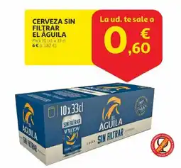 Alcampo EL ÁGUILA Cerveza sin filtrar oferta