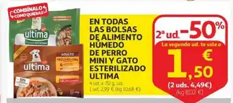 Alcampo Ultima en todas las bolsas de alimento húmedo de perro mini y gato esterilizado oferta
