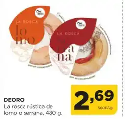 Alimerka DEORO La rosca rústica de lomo o serrana oferta