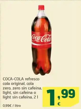HiperDino COCA-COLA refresco cola original, cola zero, zero sin cafeína, light, sin cafeína o light sin cafeína oferta