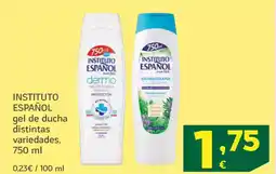 HiperDino INSTITUTO ESPAÑOL gel de ducha distintas variedades oferta