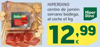 HiperDino HIPERDINO centro de jamón serrano bodega oferta
