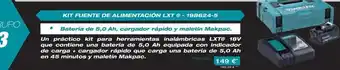 Ferri Makita - kit fuente de alimentación lxt oferta