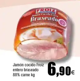 FROIZ FROIZ Jamón cocido entero braseado 88% carne oferta