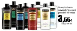 FROIZ TRESEMME Champú o Crema suavizante gama oferta