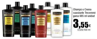 FROIZ TRESEMME Champú o Crema suavizante gama oferta