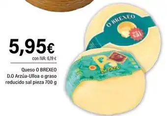 Cash Ifa O BREXEO Queso D.O Arzúa-Ulloa o graso reducido sal pieza oferta