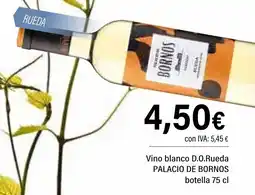 Cash Ifa PALACIO DE BORNOS Vino blanco D.O.Rueda oferta