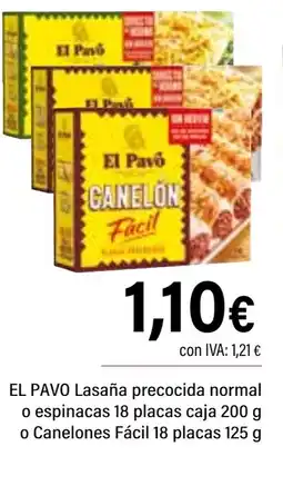 Cash Ifa EL PAVO Lasaña precocida normal o espinacas 18 placas caja 200 g o Canelones Fácil 18 placas oferta