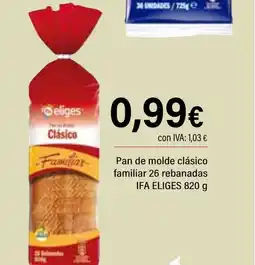 Cash Ifa IFA ELIGES Pan de molde clásico familiar 26 rebanadas oferta