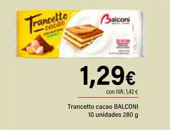 Cash Ifa BALCONI Trancetto cacao oferta