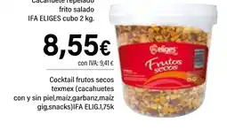 Cash Ifa IFA ELIGES Cocktail frutos secos texmex (cacahuetes con y sin piel,maíz,garbanz,maíz gig,snacks) oferta