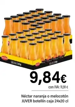 Cash Ifa JUVER Néctar naranja o melocotón botellín caja oferta