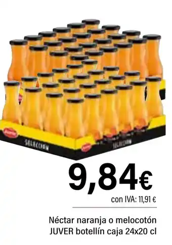 Cash Ifa JUVER Néctar naranja o melocotón botellín caja oferta