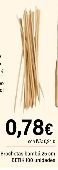 Cash Ifa Brochetas bambú 25 cm betik 100 unidades oferta
