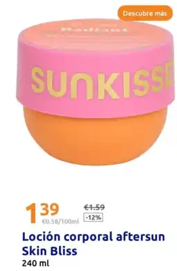 Action Loción corporal aftersun Skin Bliss oferta
