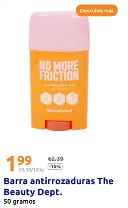 Action Barra antirrozaduras The Beauty Dept. oferta