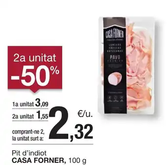 BonpreuEsclat CASA FORNER Pit d'indiot oferta