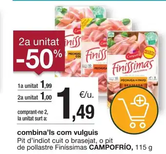 BonpreuEsclat CAMPOFRIO Pit d'indiot cuit o brasejat, o pit de pollastre Finíssimas oferta